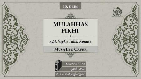 10. Ders: 323. Sayfa; Talak Konusu