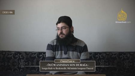 06. Ders: Sorgu Ruh ve Bedenedir, Mü'minin Sorgusu Öncesi