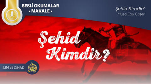 Şehid Kimdir?