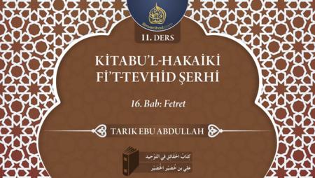 11. Ders: 16. Bab: Fetret