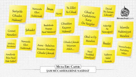 Şam Mücahidlerine Nasihat