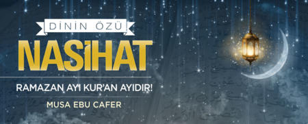 Ramazan Ayı Kur'an Ayıdır!