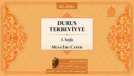 02. Ders: 5. Sayfa; Yaratılmışa Karşı Güzel Ahlak